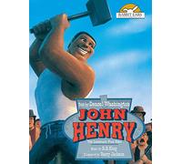 John Henry, Told by Denzel Washington with Music by B.B. King