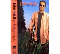 John Hiatt - Perfectly Good Guitare [CASSETTE]