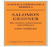 John Hibberd Salomon Gessner: His Creative Achievement & Influence Paperback Book John Hibberd Multicolor