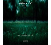 John Holloway - Biber; Muffat: Der Türken Anmarsch - violin sonatas /Holloway · Assenbaum · Mortensen