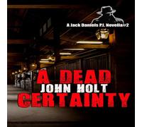 John Holt A Dead Certainty Paperback Book John Holt Multicolor