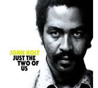 John Holt Just the Two of Us (CD) Album (US IMPORT)