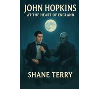 John Hopkins: At the heart of England
