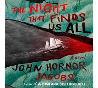 John Hornor Jacobs The Night That Finds Us All Hardback Book in White John Hornor Jacobs White