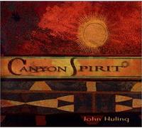 John Huling - Canyon Spirit