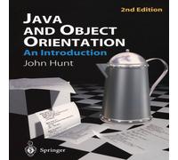 John Hunt Java & Object Orientation: An Introduction Paperback Book John Hunt Multicolor