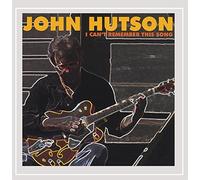 John Hutson - I Can't Remember This Song [Explicit]