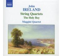 Ireland - String Quartets; The Holy Boy