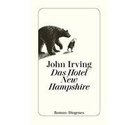 John Irving Das Hotel New Hampshire (Paperback)
