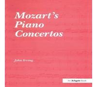 John Irving Mozart's Piano Concertos Paperback Book John Irving Multicolor