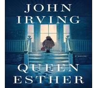 John Irving Queen Esther Hardback Book John Irving Multicolor