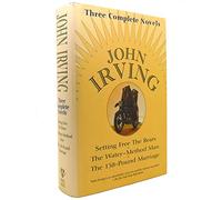 John Irving: Three Complete Novels (Wings Bestsellers)