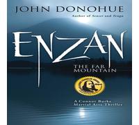 John J. Donohue Enzan : The Far Mountain Paperback Book John J. Donohue Multicolor