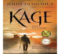 John J. Donohue Kage : The Shadow Paperback Book John J. Donohue Multicolor