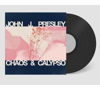 John J Presley - Chaos & Calypso [VINYL]
