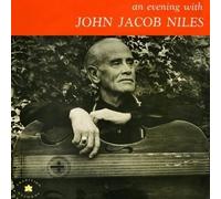 JOHN JACOB NILES - an evening with john jacob niles LP