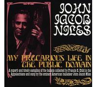 John Jacob Niles - My Precarious Life In The Public Domain