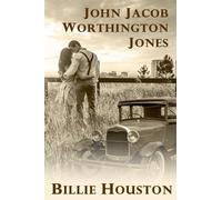 John Jacob Worthington Jones (Second Chances Christian Romances)