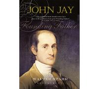 John Jay: Founding Father