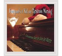 John Jay Martyn - Everyone's a Kid On Christmas Morning