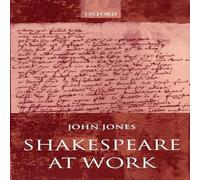 John Jones Shakespeare at Work Paperback Book John Jones Multicolor