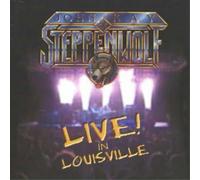 John Kay and Steppenwolf Live in Louisville (CD) Album (US IMPORT)
