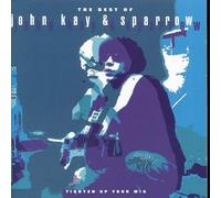 John Kay & Sparrow - Best of-Tighten Up Your Wig