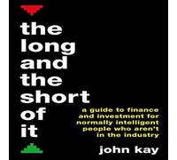 John Kay The Long & the Short of It Paperback Book John Kay Multicolor