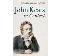 John Keats in Context (Literature in Context)