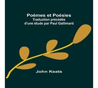 John Keats Poèmes et Poésies; Traduction précédée d'une étude par Paul John Keats Multicolor