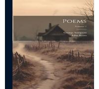 John Keats Poems; Volume 1 Hardcover Book John Keats Multicolor