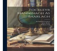 John Kelly Fockleyr Manninagh As Baarlagh Paperback Book John Kelly Multicolor