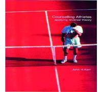 John Kerr Counselling Athletes: Applying Reversal Theory Book - Paperback John Kerr Multicolor