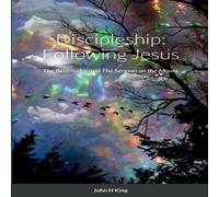 John King Discipleship: Following Jesus Paperback Book John King Multicolor