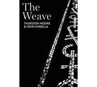 John Kinsella The Weave Paperback Book John Kinsella Multicolor