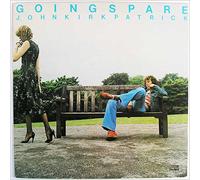 JOHN KIRKPATRICK - going spare