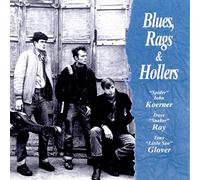John Koerner, Dave Ray & Tony Glover - Blues, Rags & Hollers