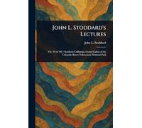John L. Stoddard's Lectures