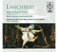 John Lanchbery - Tales Of Beatrix Potter (Lanchbery, Roh Orch Covent Garden)