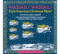 John Langstaff - Wassail Wassial: Early America