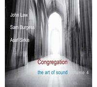 John Law - Congregation: The Art of Sound Vol. 4