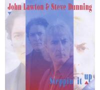 John Lawton - Steppin' It Up