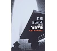 John le Carré and the Cold War