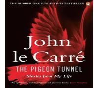 John le Carre The Pigeon Tunnel : Stories from My Life: NOW A MAJOR APPLE TV John le Carre Multicolor
