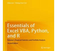 John Lee Essentials of Excel VBA, Python, & R : Volume I: Financial John Lee Multicolor