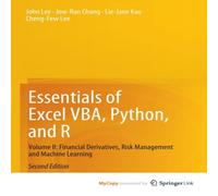 John Lee Essentials of Excel VBA, Python, & R : Volume II: Financial John Lee Multicolor