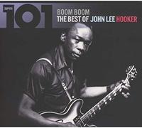 John Lee Hooker - 101 - Boom Boom: The Best Of J