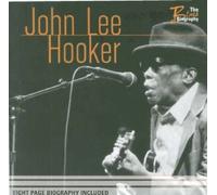 John Lee Hooker - Blues Biography