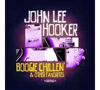 JOHN LEE HOOKER - Boogie Chillin & Other Favorties