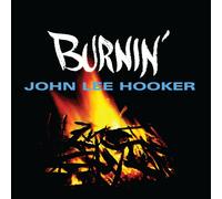 Hooker, John Lee - Burnin'